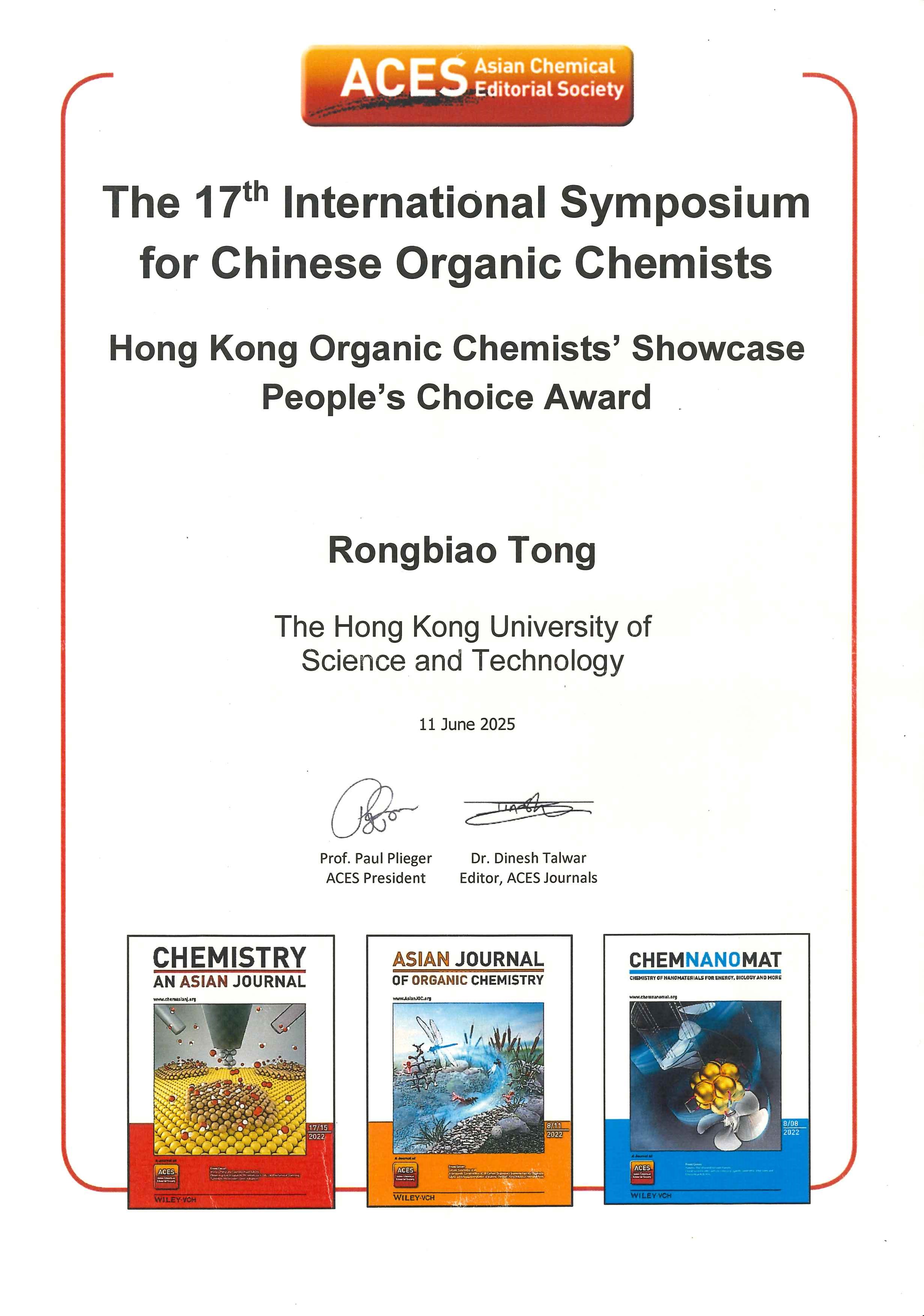 Prof. Rongbiao TONG received The Hong Kong Organic Chemists’ Showcase People’s Choice Award at the 17th ISCOC and the 14th ISCIC held on 9-11 June 2025 in Hong Kong SAR.